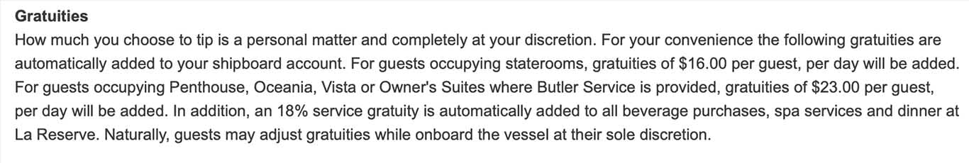 Oceania Cruises' Automatic gratuity policy for its cruises.
